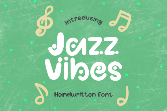 Jazz Vibes Font: A Creative Twist